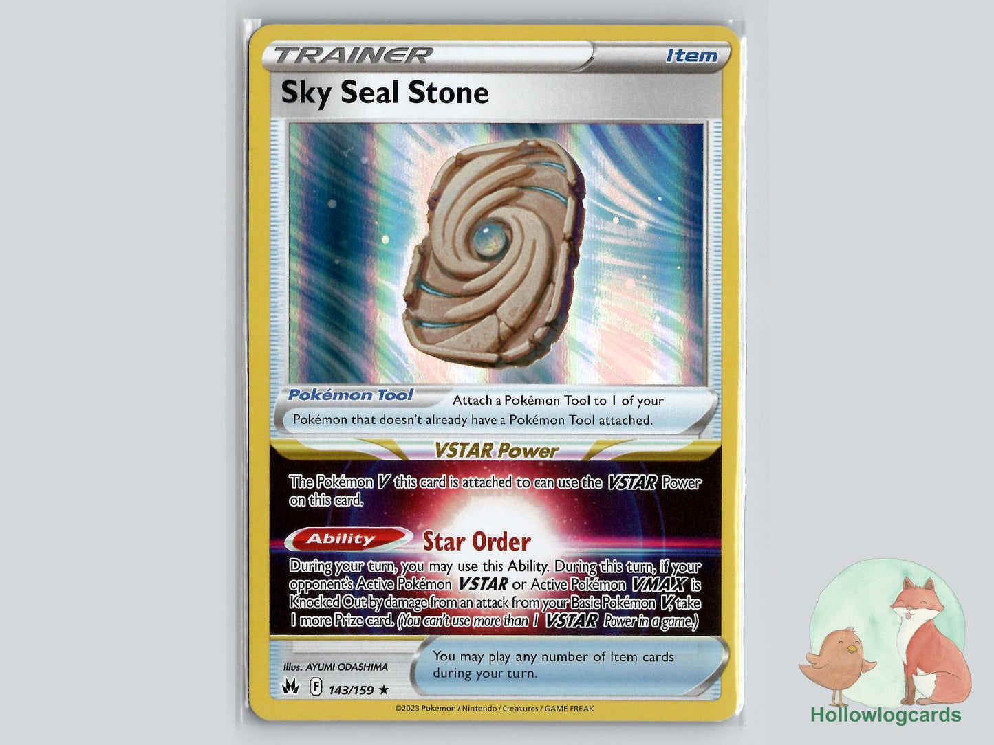 Sky Seal Stone (143/159) - Crown Zenith Pokémon Card