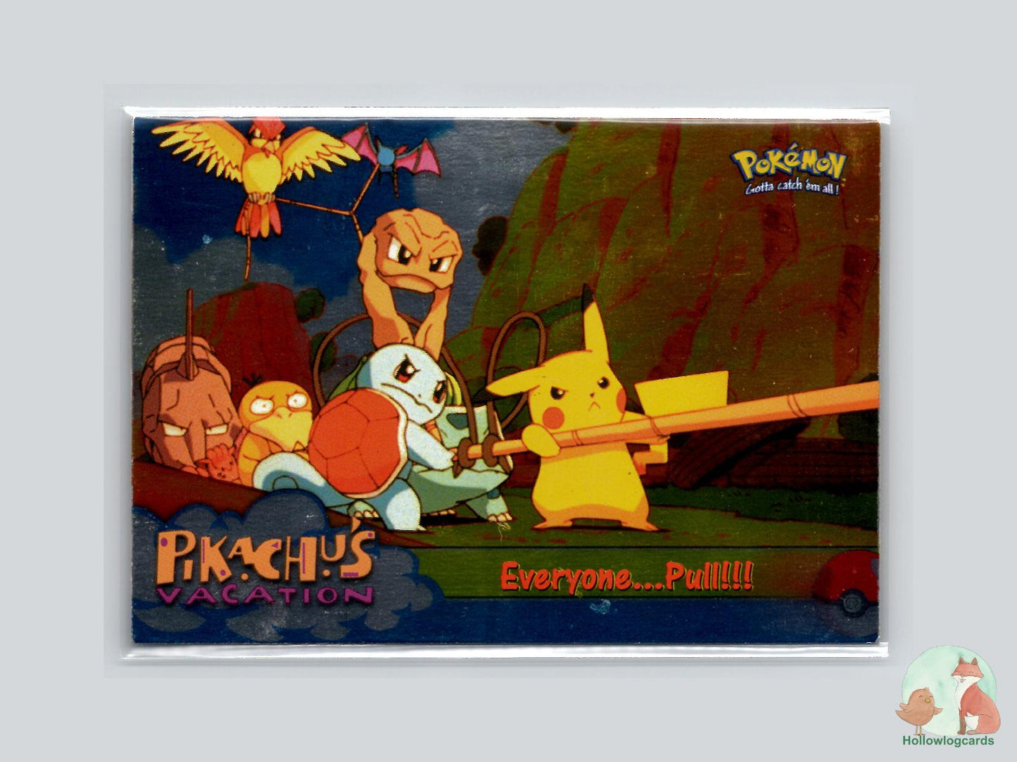 Everyone... Pull!!! Pokémon Card