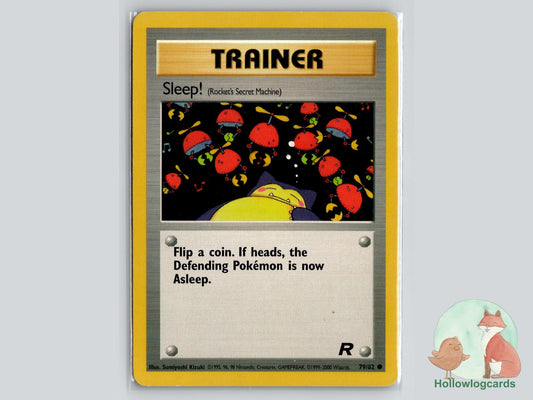 Sleep! (79/82) - Team Rocket Pokémon Card