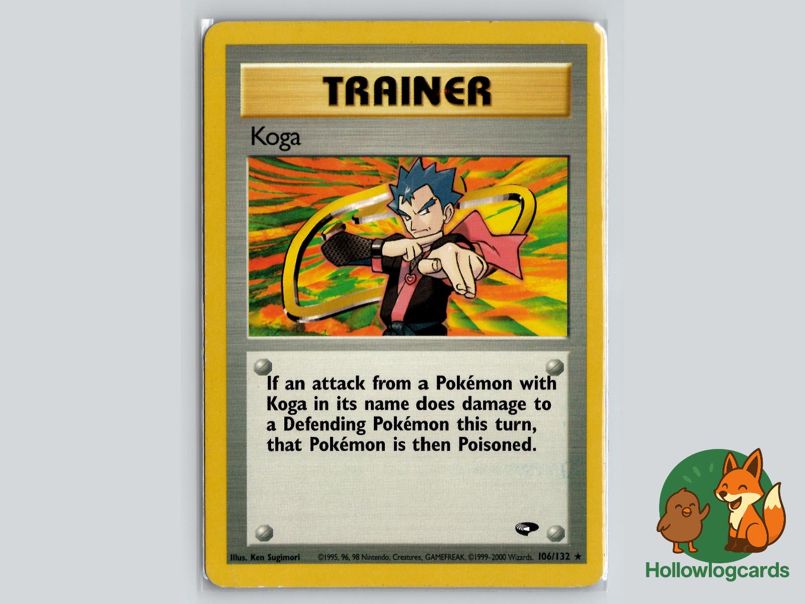 Koga (106/132) - Gym Challenge Pokémon Card