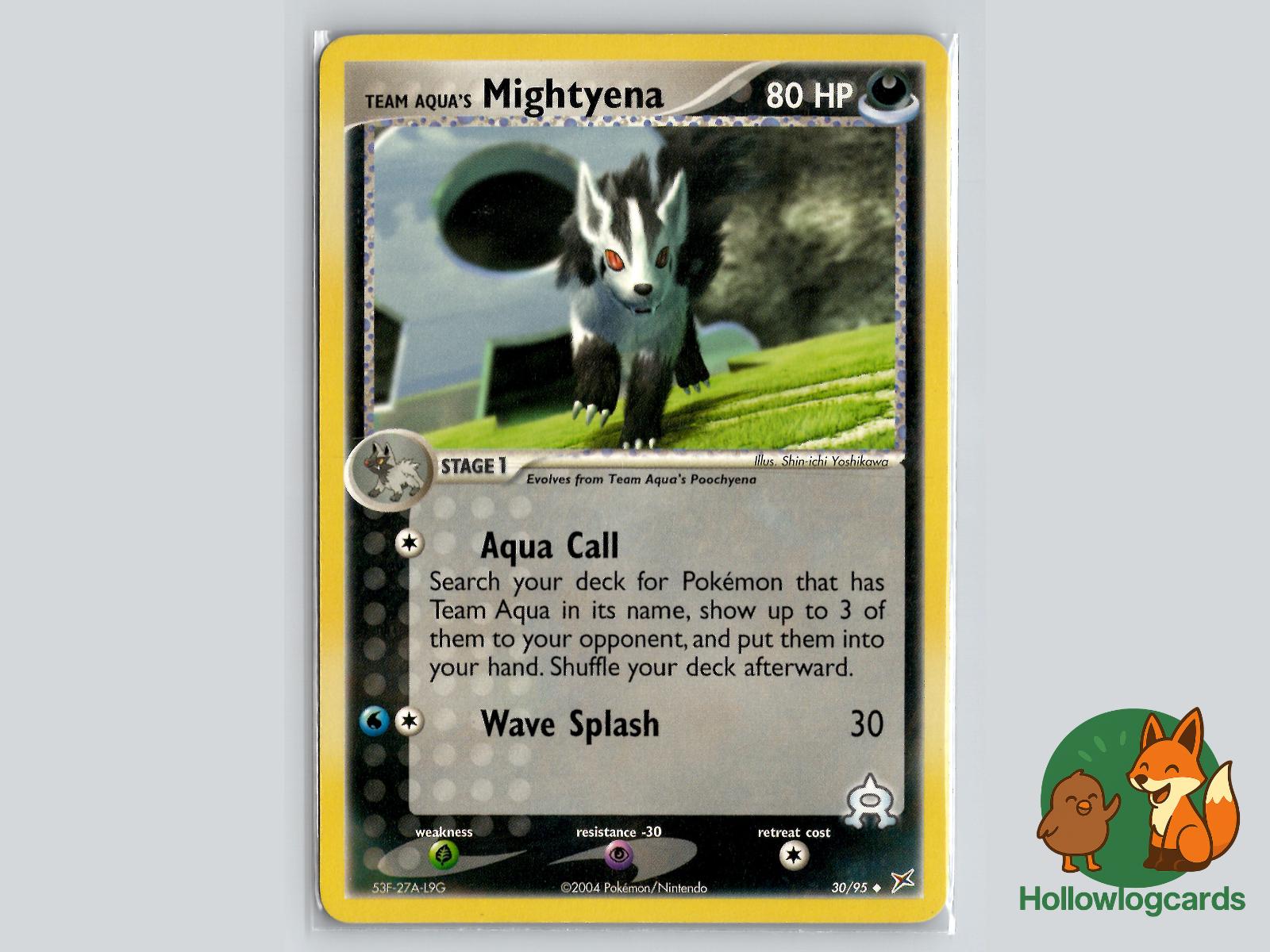Team Aqua's Mightyena (30/95) - Team Magma vs Team Aqua Pokémon Card