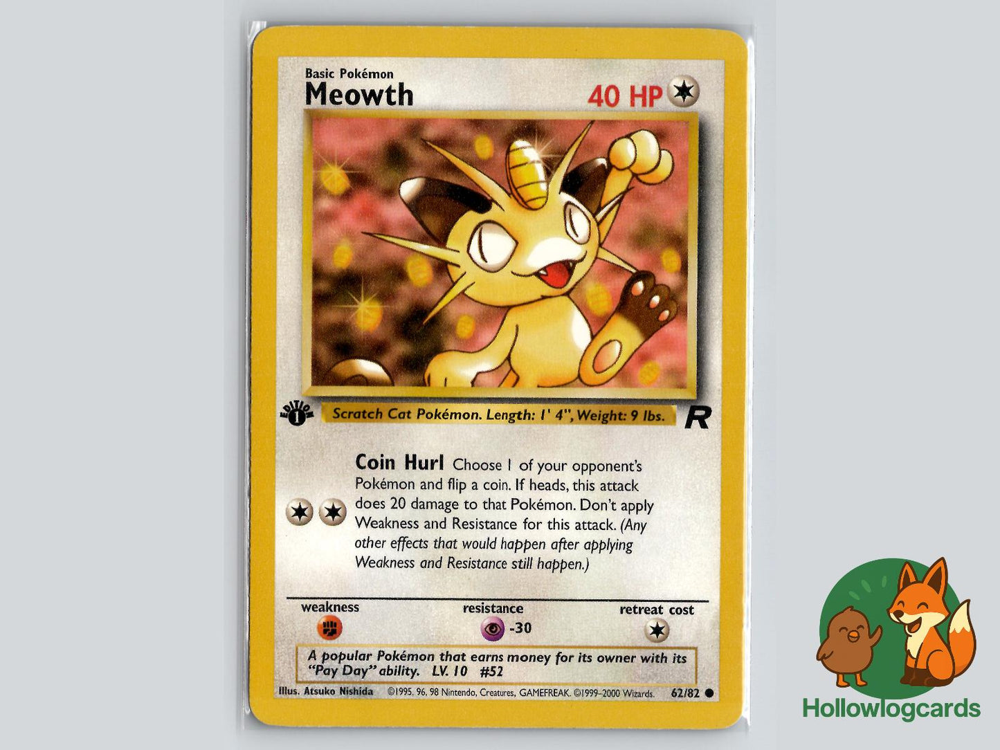 1st Edition Meowth (62/82) - Team Rocket Pokémon Card
