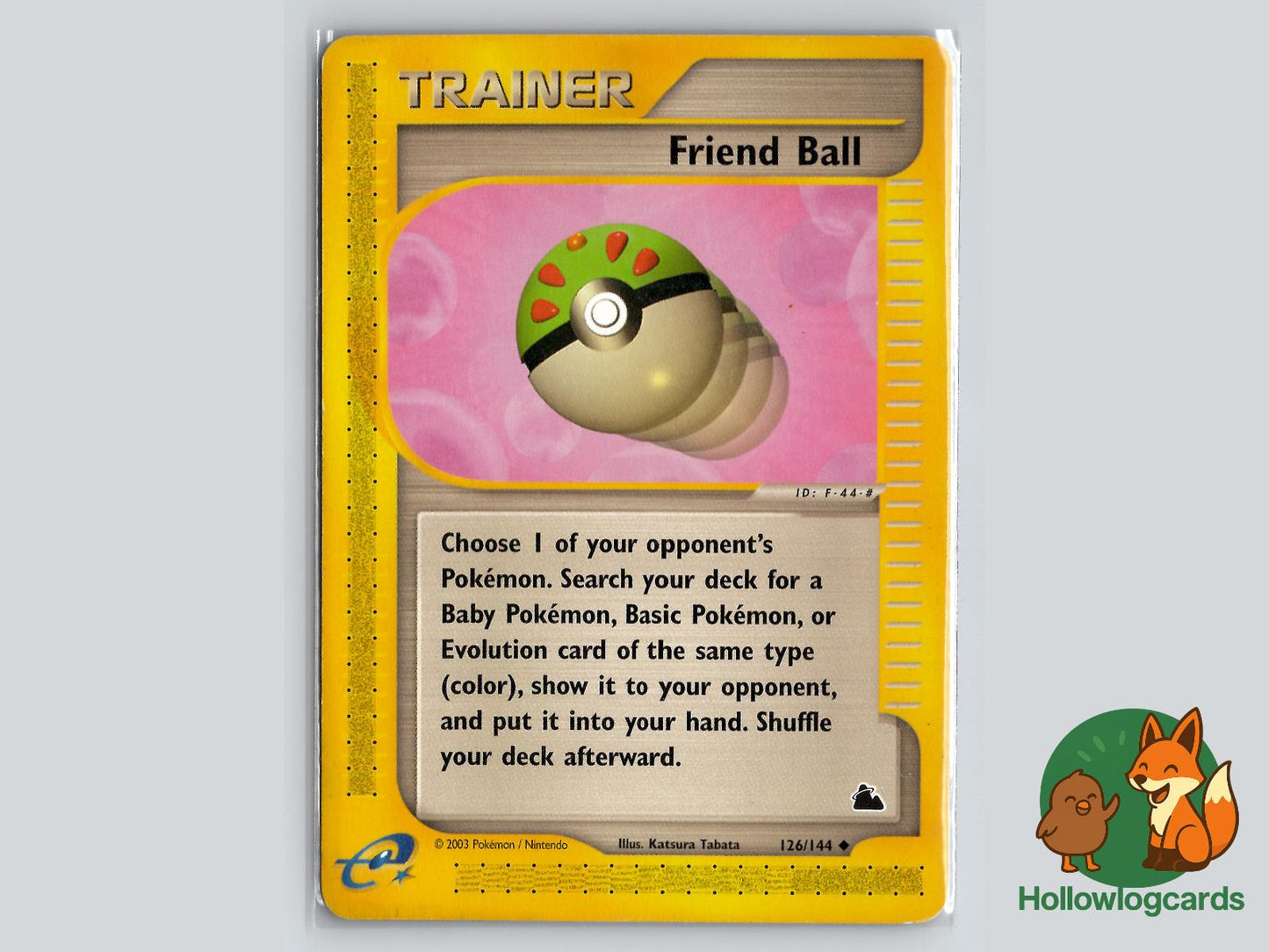 Friend Ball (126/144) - Skyridge Pokémon Card