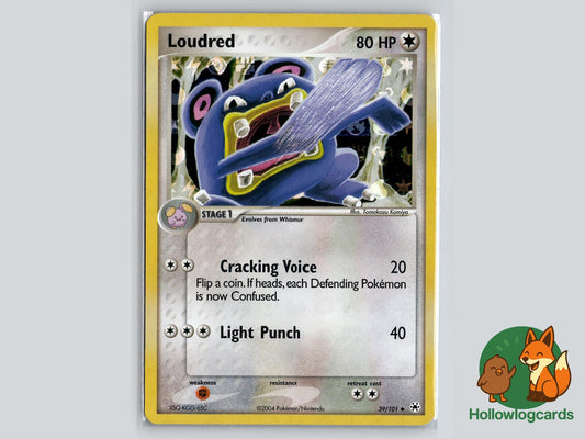 Loudred (39/101) - Hidden Legends Pokémon Card