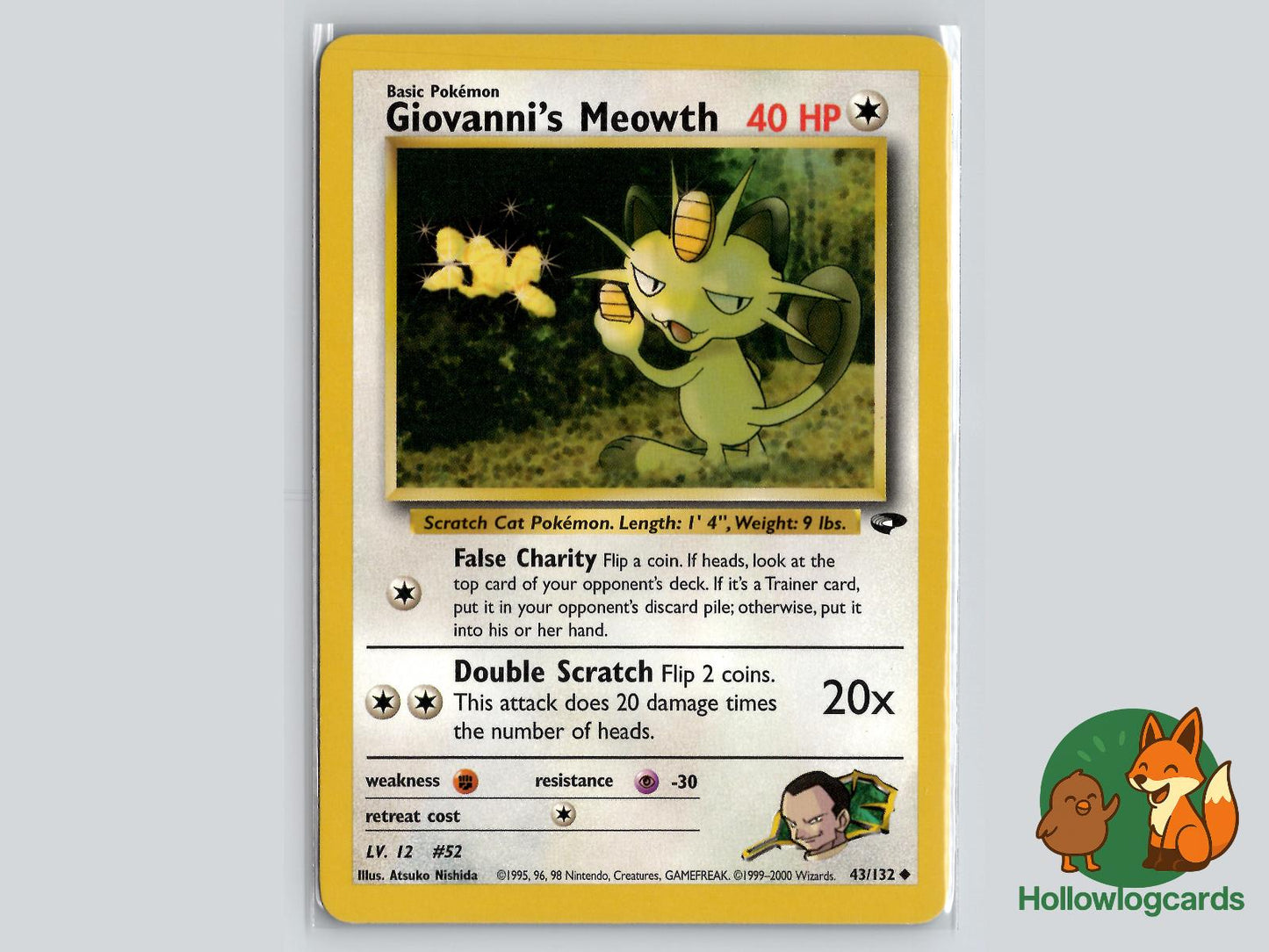 Giovanni's Meowth (43/132) - Gym Challenge Pokémon Card
