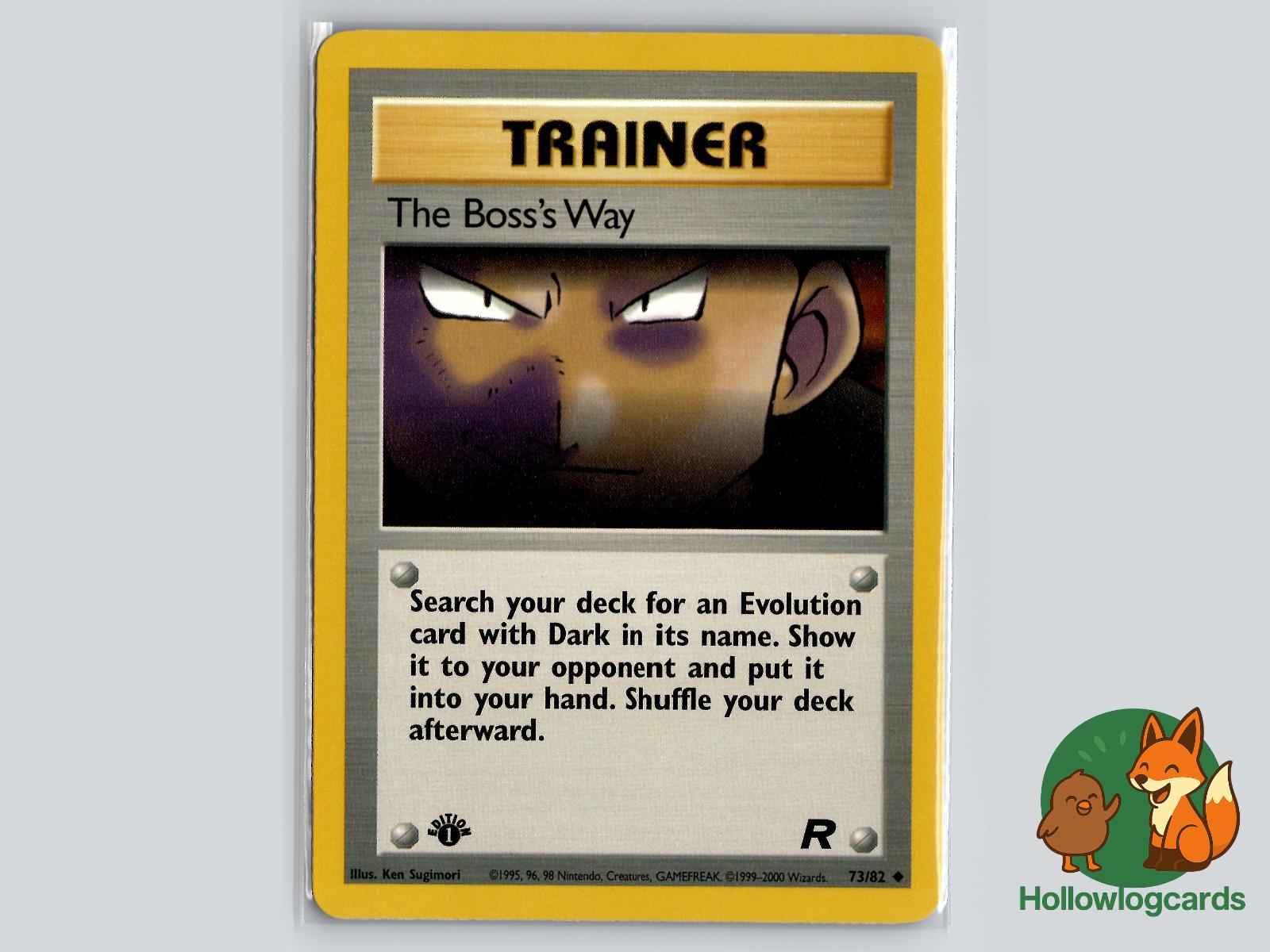 The Boss's Way (73/82) - Team Rocket Pokémon Card