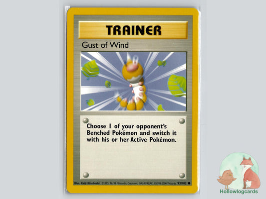 Gust of Wind (93/102) - Base Pokémon Card
