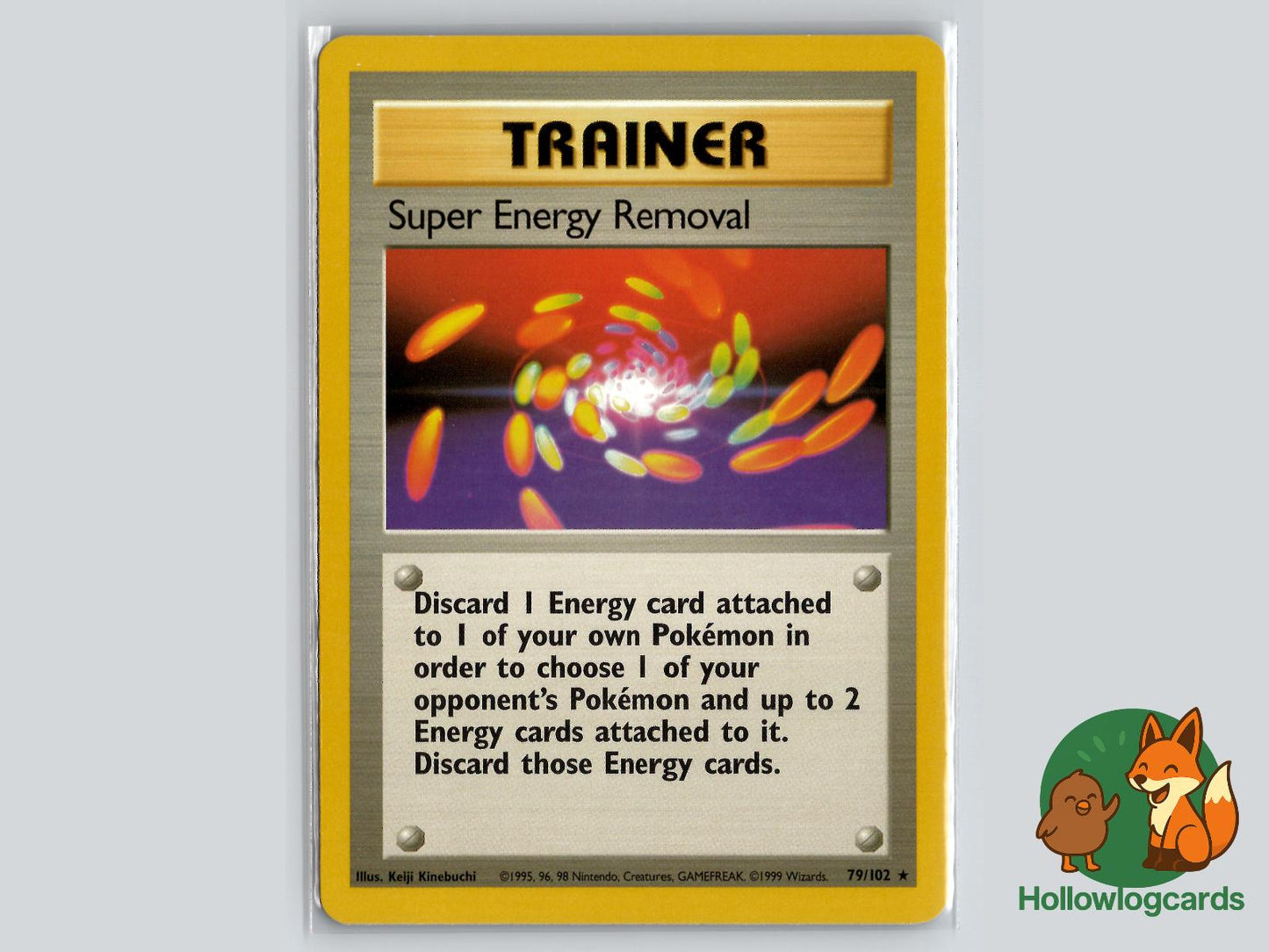 Super Energy Removal (79/102) - Base Pokémon Card