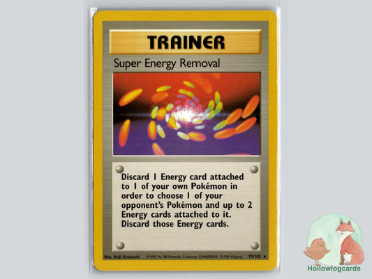 Super Energy Removal (79/102) - Base Pokémon Card