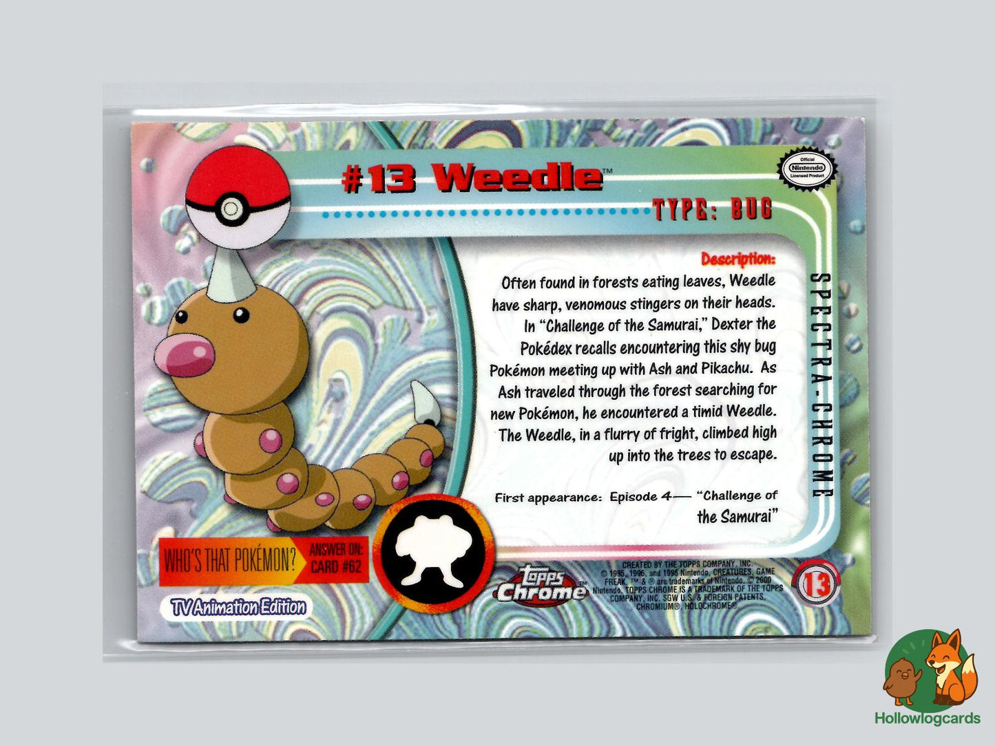 Weedle (#13) Spectra Chrome - Topps Chrome Trading Cards Series 1