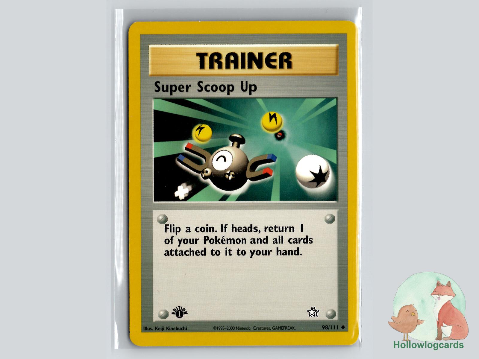 1st Edition Super Scoop Up (98/111) - Neo Genesis Pokémon Card