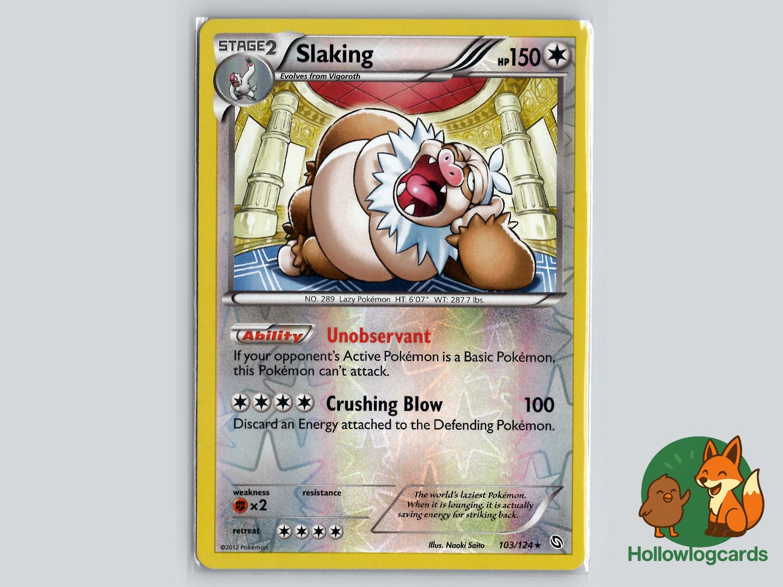 Slaking (103/124) - Dragons Exalted Pokémon Card