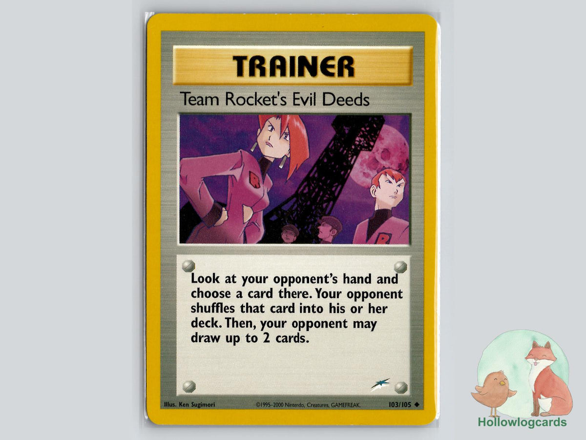 Team Rocket's Evil Deeds (103/105) - Neo Destiny Pokémon Card
