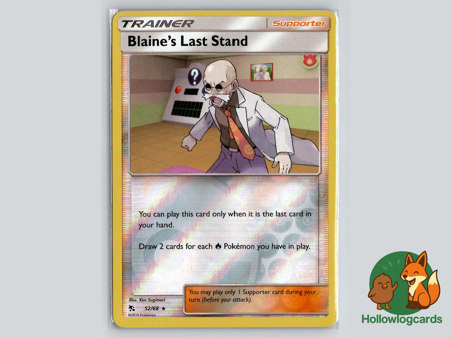 Blaine's Last Stand (52/68) - Hidden Fates Pokémon Card