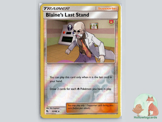 Blaine's Last Stand (52/68) - Hidden Fates Pokémon Card