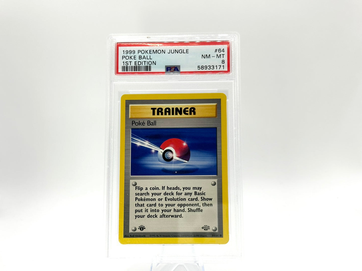 GRADED - 1st Edition Poké Ball - Jungle 64/64 - Kinebuchi - PSA 8