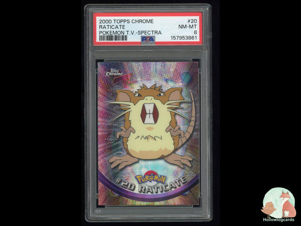 Graded Raticate (20) Spectra Topps Chrome T.V. - PSA 8