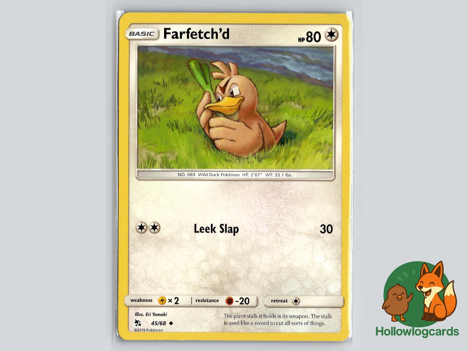 Farfetch'd (45/68) - Hidden Fates Pokémon Card
