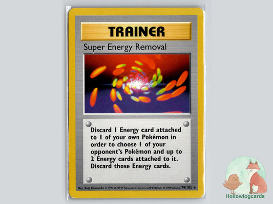 Super Energy Removal (79/102) - Base Pokémon Card