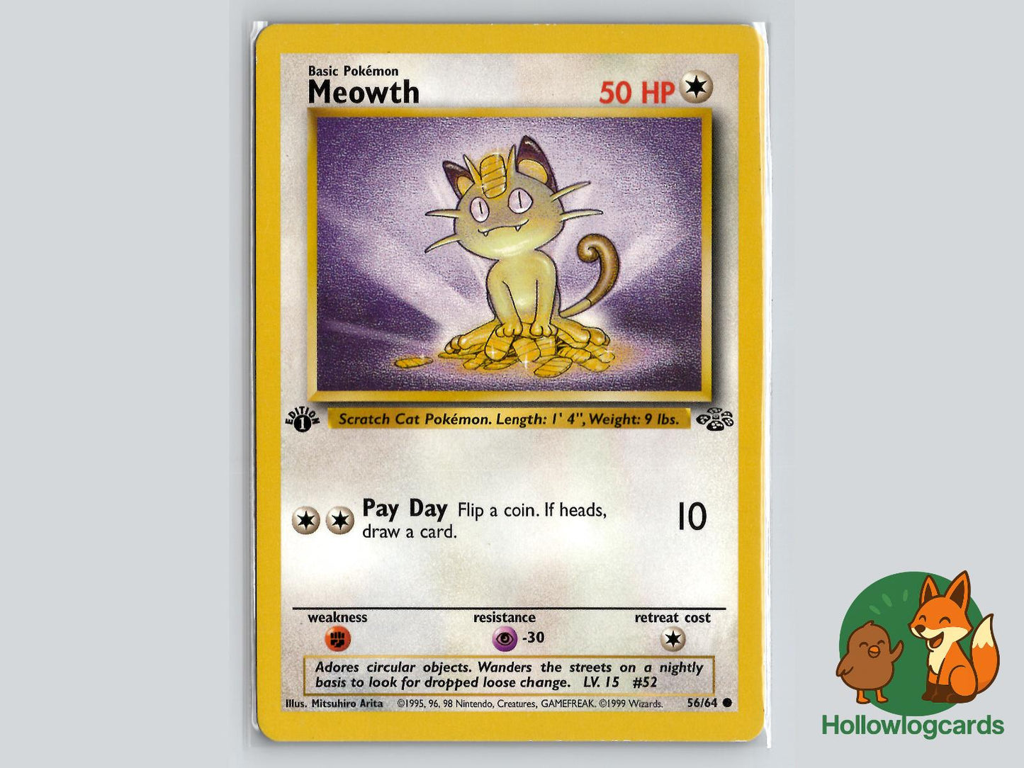 1st Edition Meowth (56/64) - Jungle Pokémon Card