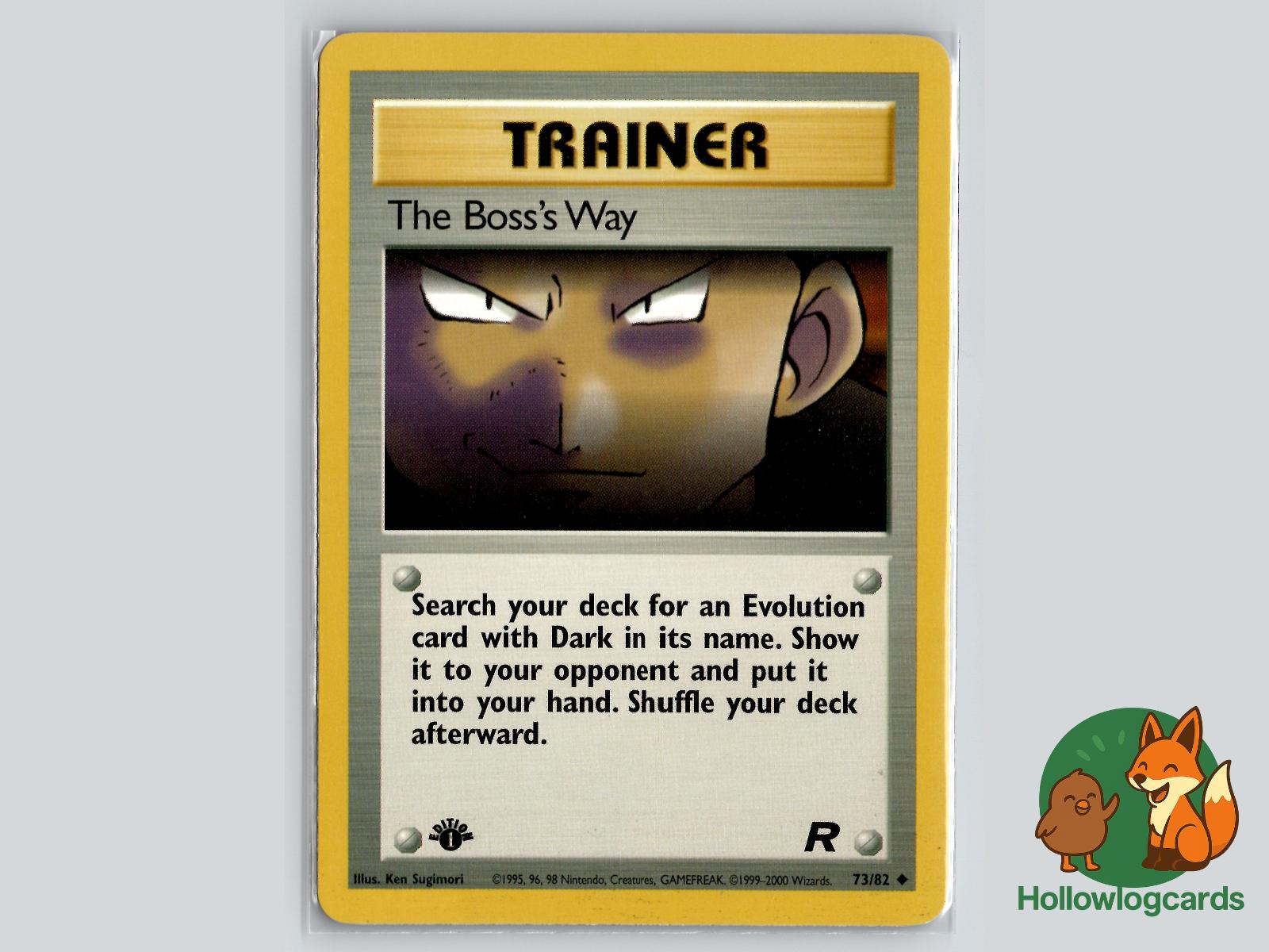 1st Edition The Boss's Way (73/82) - Team Rocket Pokémon Card