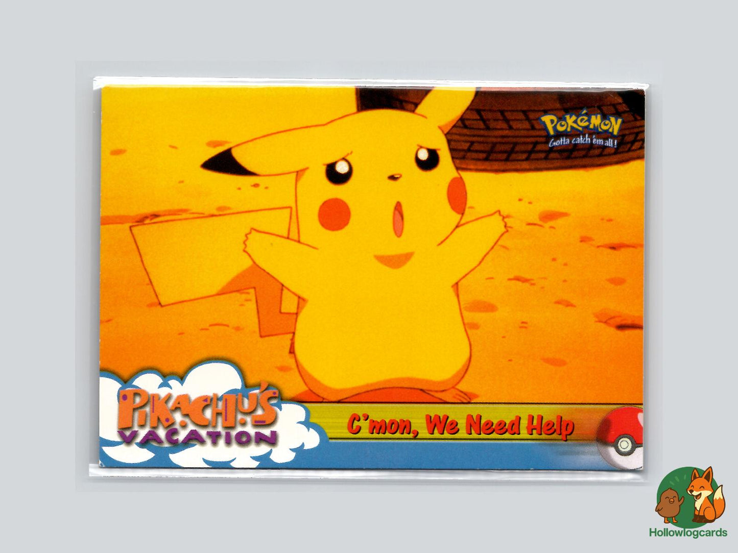 C'mon, We Need Help Pokémon Card
