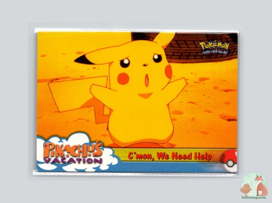 C'mon, We Need Help Pokémon Card