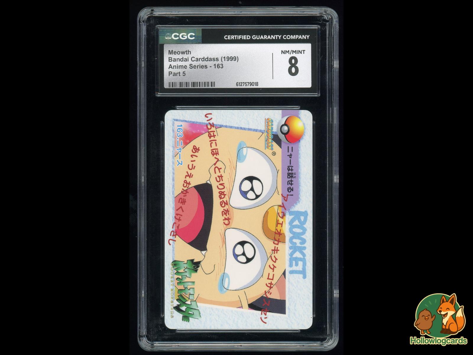 Graded Meowth (163) Pokémon Card