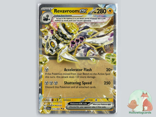 Revavroom ex (015/064) - Shrouded Fable Pokémon Card