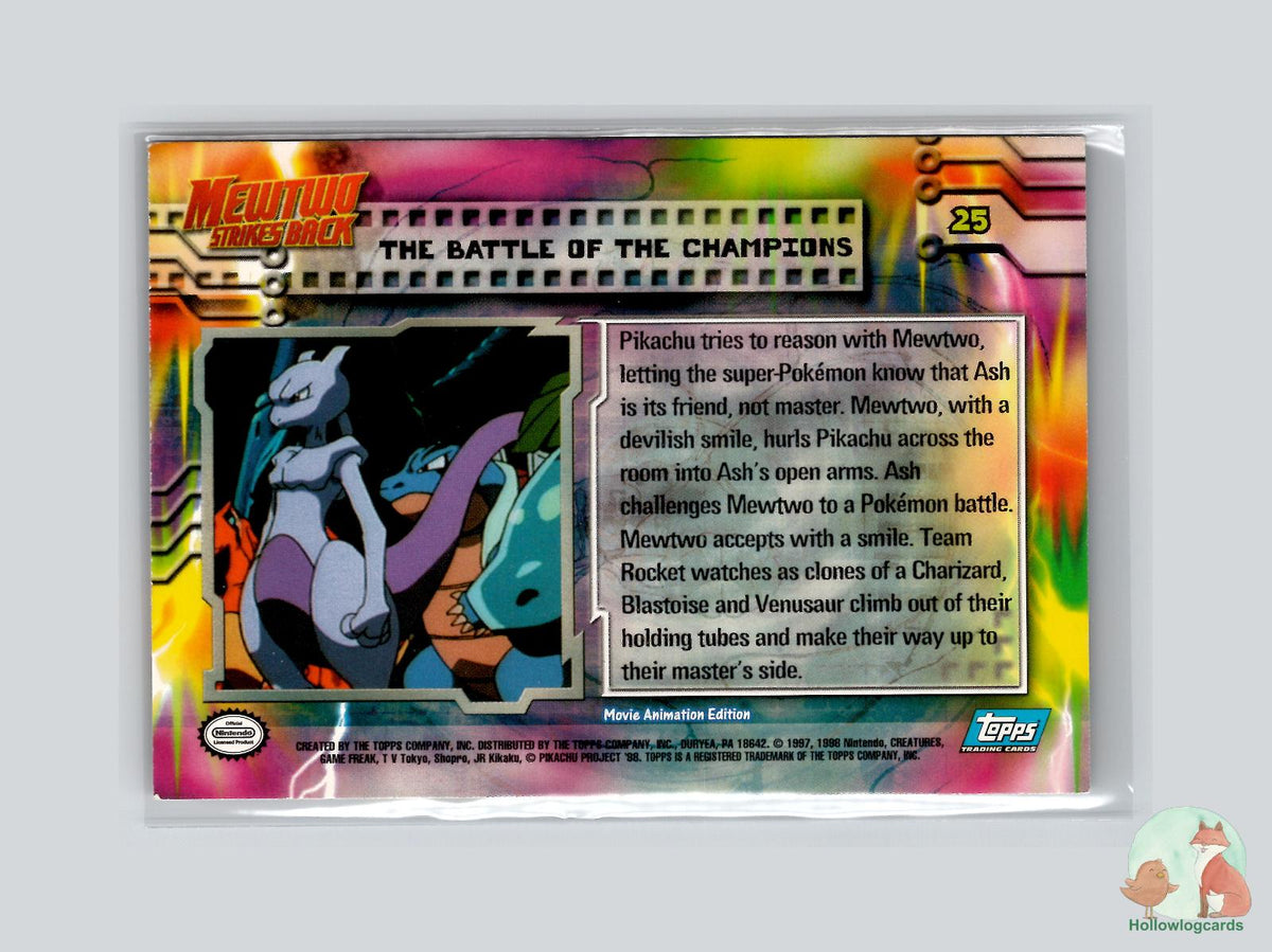 The Battle Of The Champions [Pikachu, Vulpix, Squirtle, Psyduck] (#25) - Topps Mewtwo Strikes Back