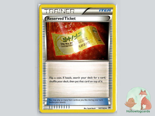 Reserved Ticket (147/162) - BREAKthrough Pokémon Card
