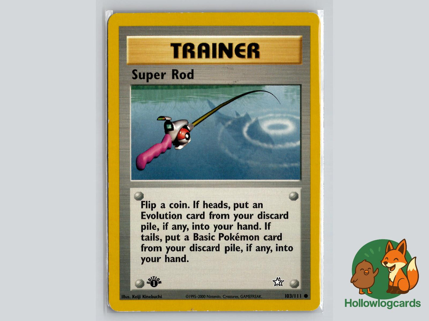 Super Rod (103/111) - Neo Genesis Pokémon Card