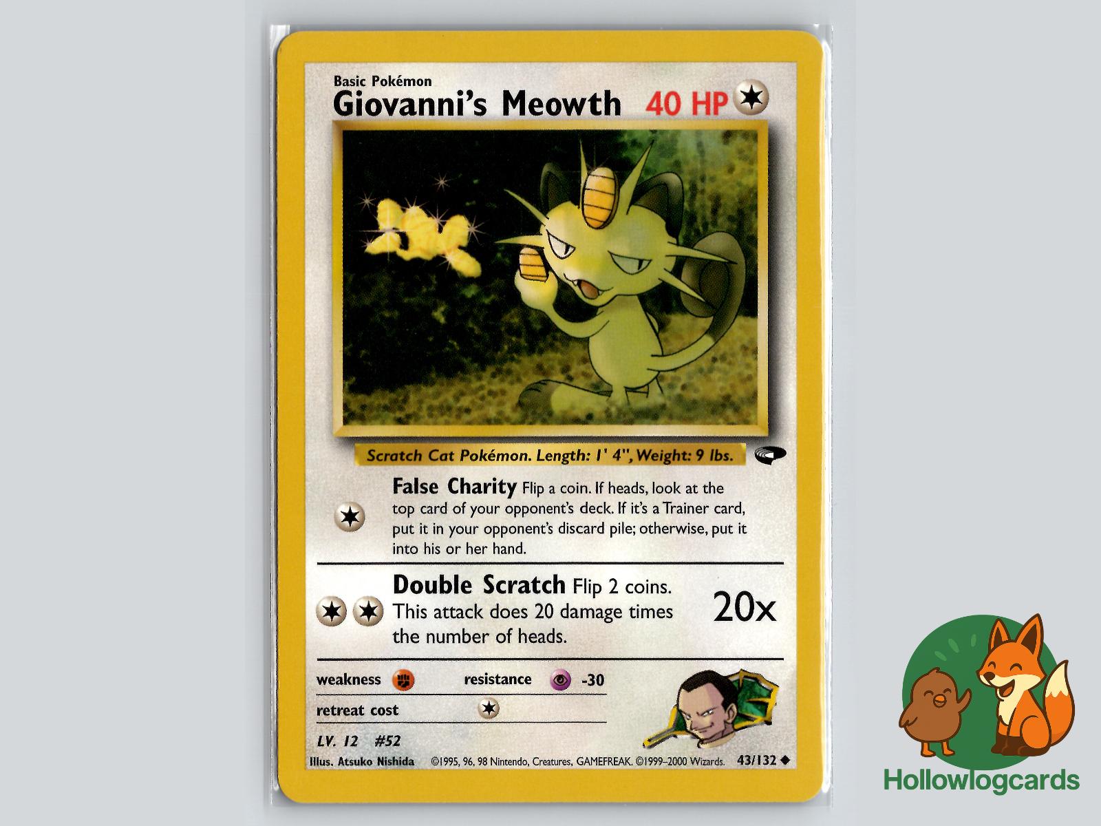 Giovanni's Meowth (43/132) - Gym Challenge Pokémon Card