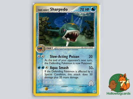 Team Aqua's Sharpedo (18/95) - Team Magma vs Team Aqua Pokémon Card