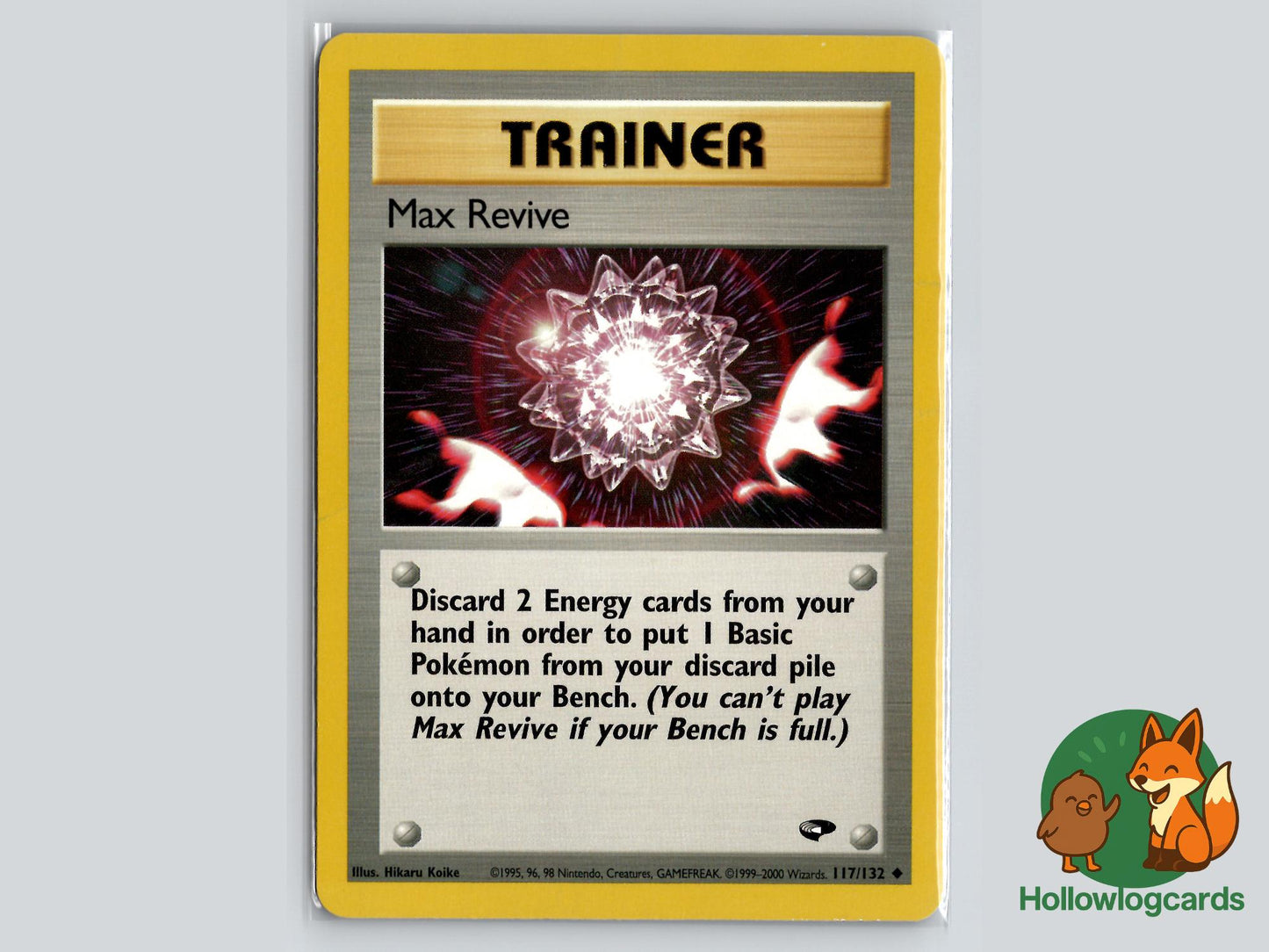 Max Revive (117/132) - Gym Challenge Pokémon Card