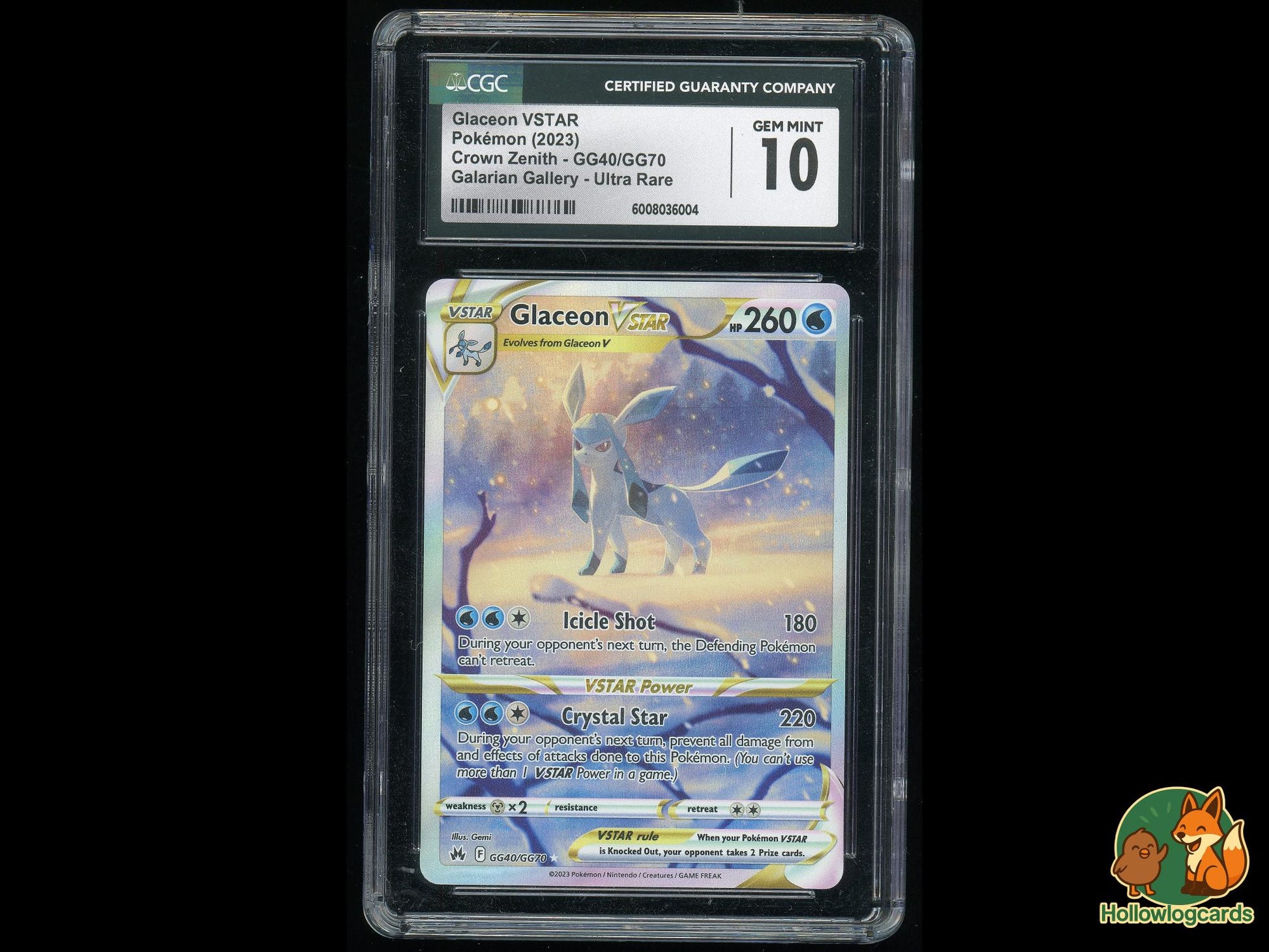 Graded Glaceon VSTAR (GG40/GG70) - Crown Zenith Galarian Gallery Pokémon Card