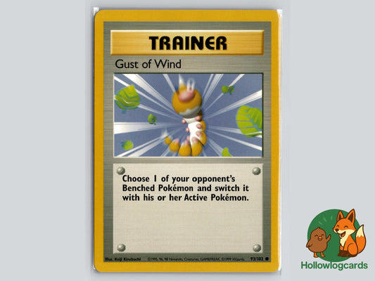 Gust of Wind (93/102) - Base Pokémon Card
