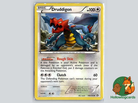 Druddigon (106/113) - Legendary Treasures Pokémon Card