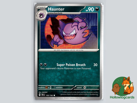 Haunter (103/162) - Temporal Forces Pokémon Card