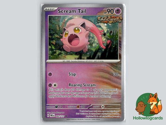 Scream Tail (042/131) - Prismatic Evolutions Pokémon Card