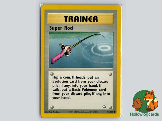 Super Rod (103/111) - Neo Genesis Pokémon Card