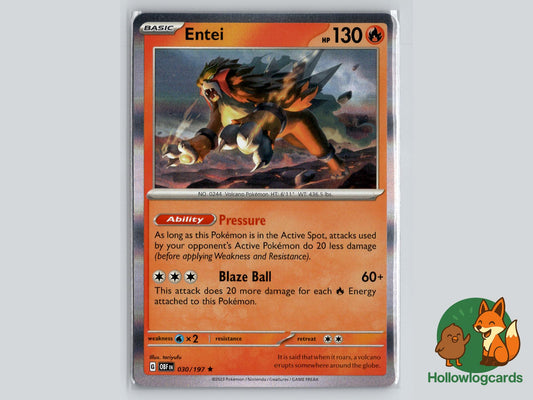 Entei (030/197) - Obsidian Flames Pokémon Card