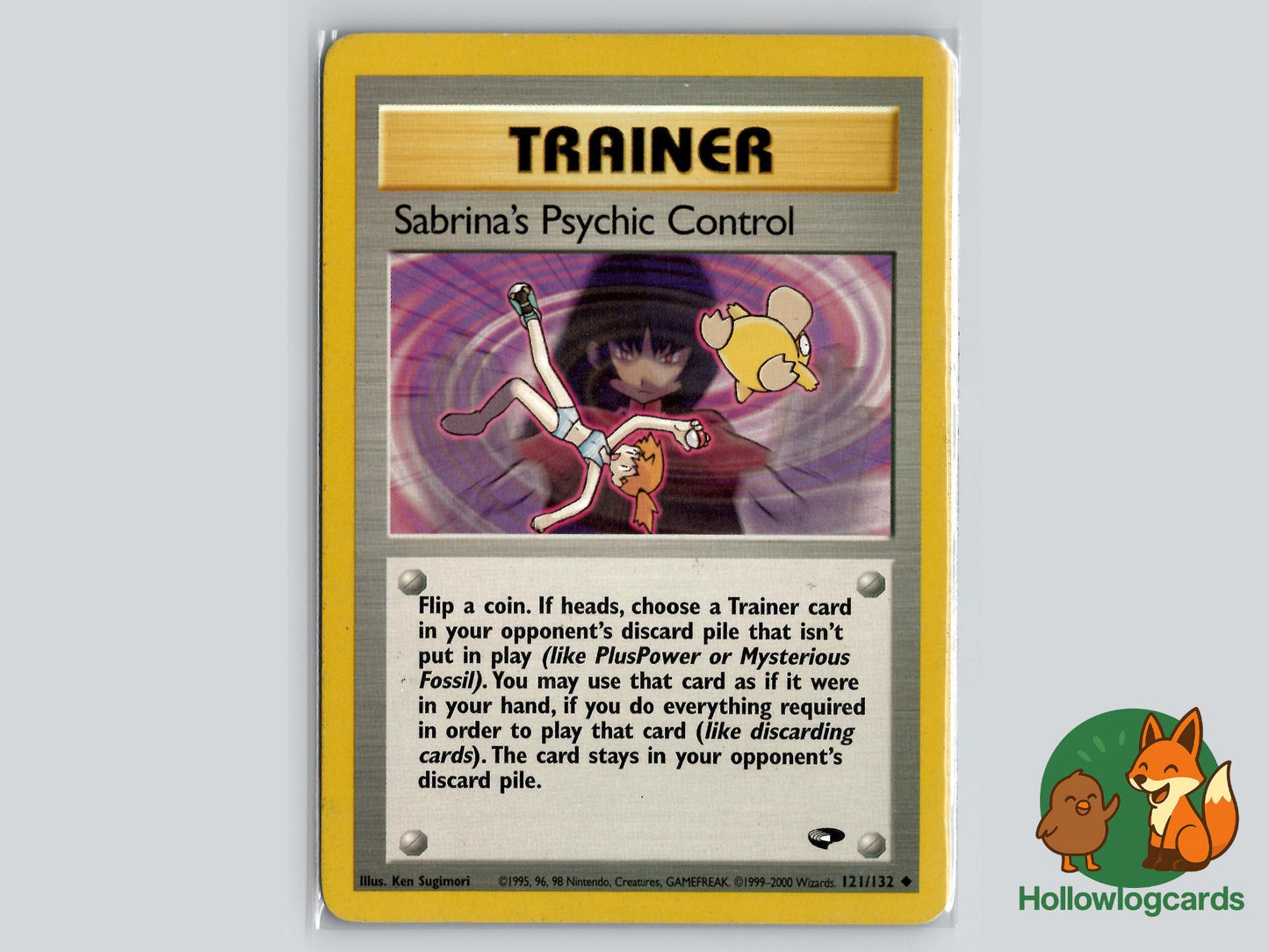 Sabrina's Psychic Control (121/132) - Gym Challenge Pokémon Card