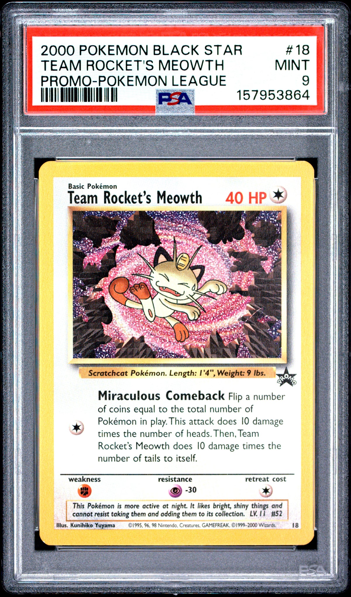 Graded Team Rocket's Meowth (18) Pokemon League Promo Black Star - PSA Mint 9
